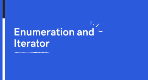 Read more about the article Enumeration and Iterator in Java