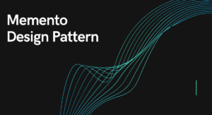Read more about the article Memento Design Pattern