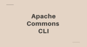 Read more about the article Apache Commons CLI